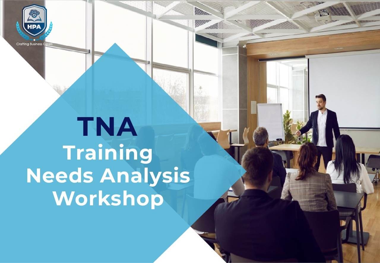 TNA Training Needs Analysis Workshop – HPA (2)